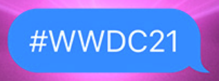 WWDC2021